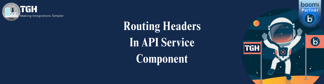 Service Corridor Header Routing Headers In API Service Component - TGH