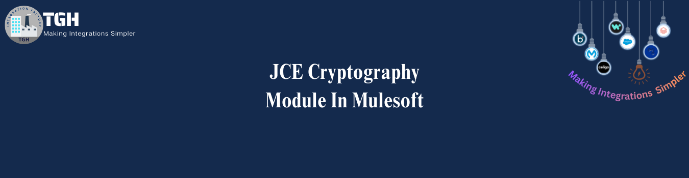 JCE Cryptography Module In Mulesoft - TGH