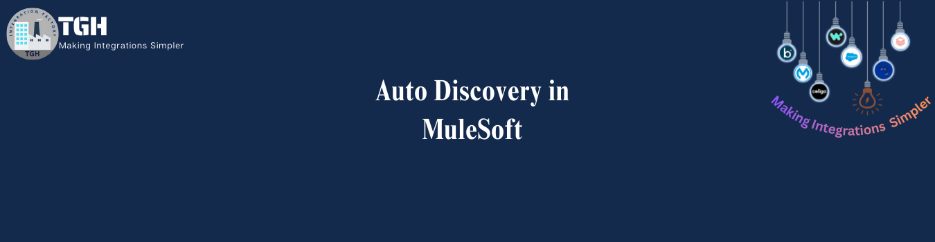 Auto Discovery in MuleSoft