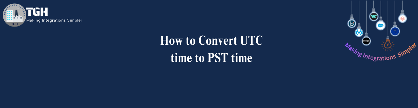How to Convert UTC time to PST time