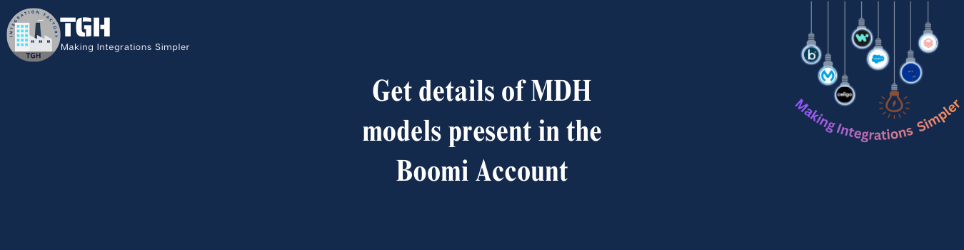 Get details of MDH models present in the Boomi Account