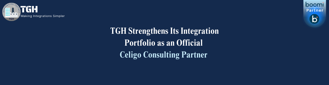 TGH Strengthens Its Integration Portfolio as an Official Celigo Consulting Partner