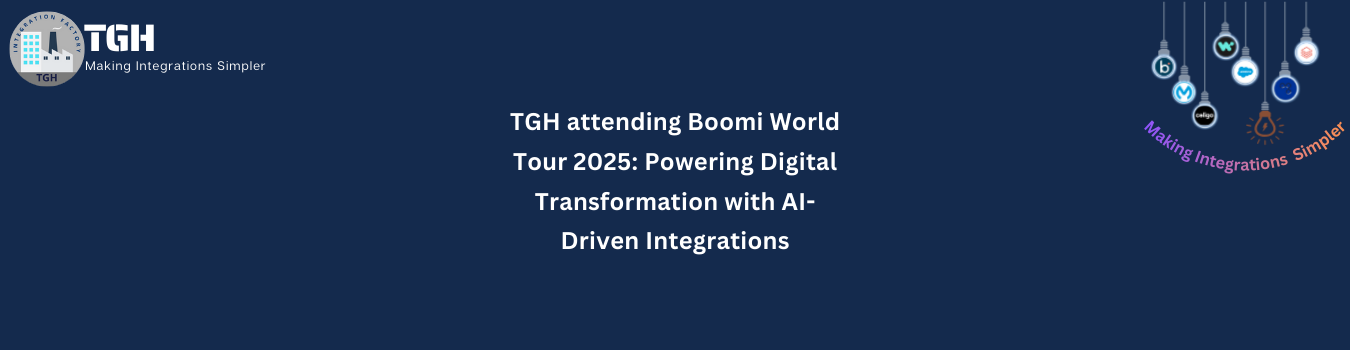 TGH attending Boomi World Tour 2025: Powering Digital Transformation with AI-Driven Integrations