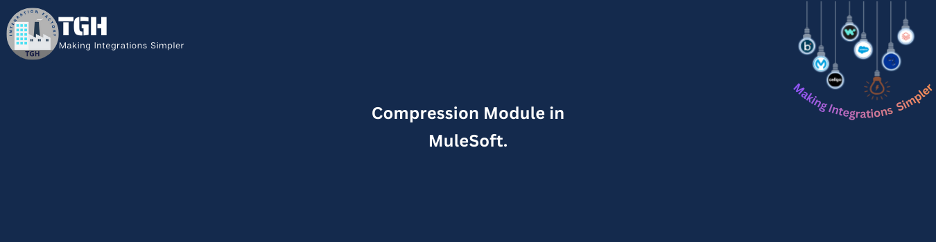Compression Module in MuleSoft.