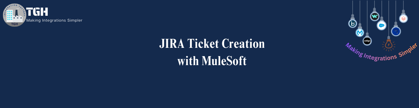 JIRA Ticket Creation with MuleSoft