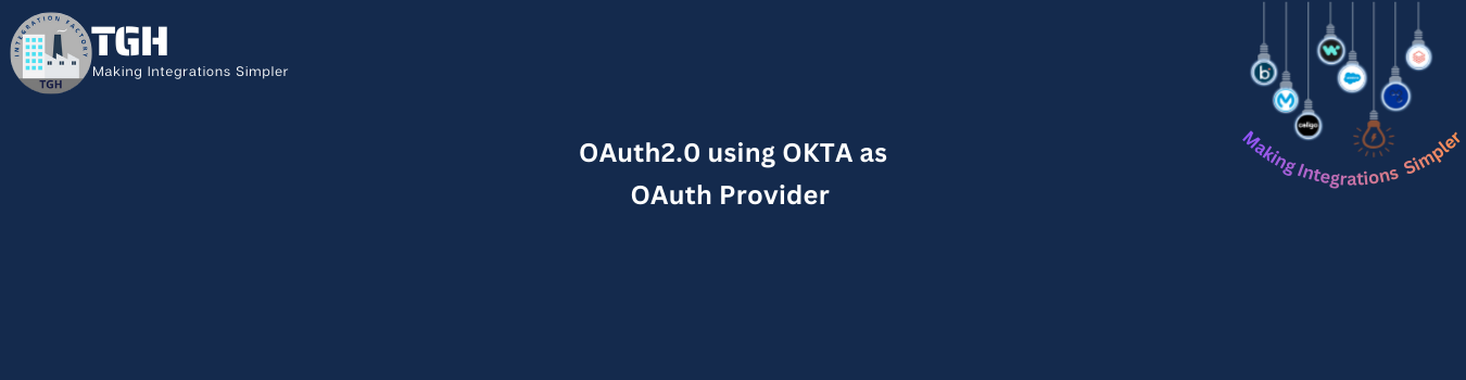OAuth2.0 using OKTA as OAuth Provider