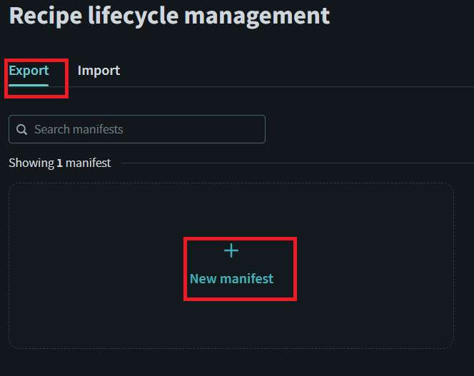 Choose Export and click New manifest