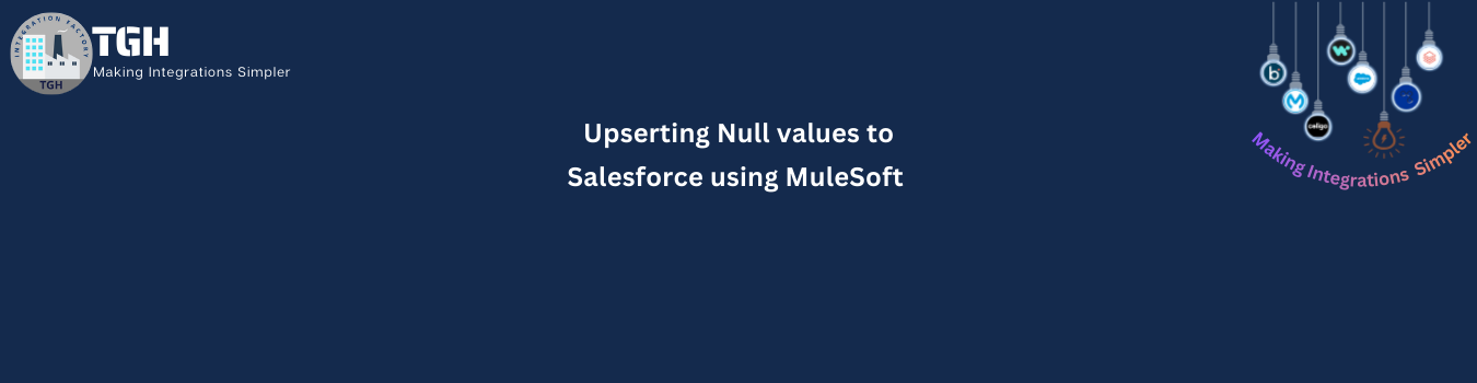 Upserting Null values to Salesforce using MuleSoft