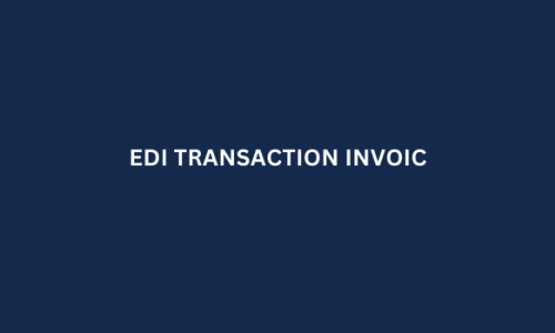 EDI TRANSACTION INVOIC
