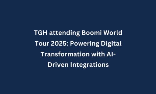 TGH attending Boomi World Tour 2025: Powering Digital Transformation with AI-Driven Integrations