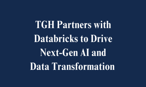 TGH Partners with Databricks to Drive Next-Gen AI and Data Transformation 