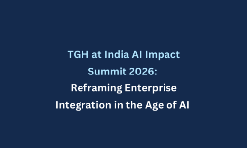 TGH at India AI Impact Summit 2026: Reframing Enterprise Integration in the Age of AI